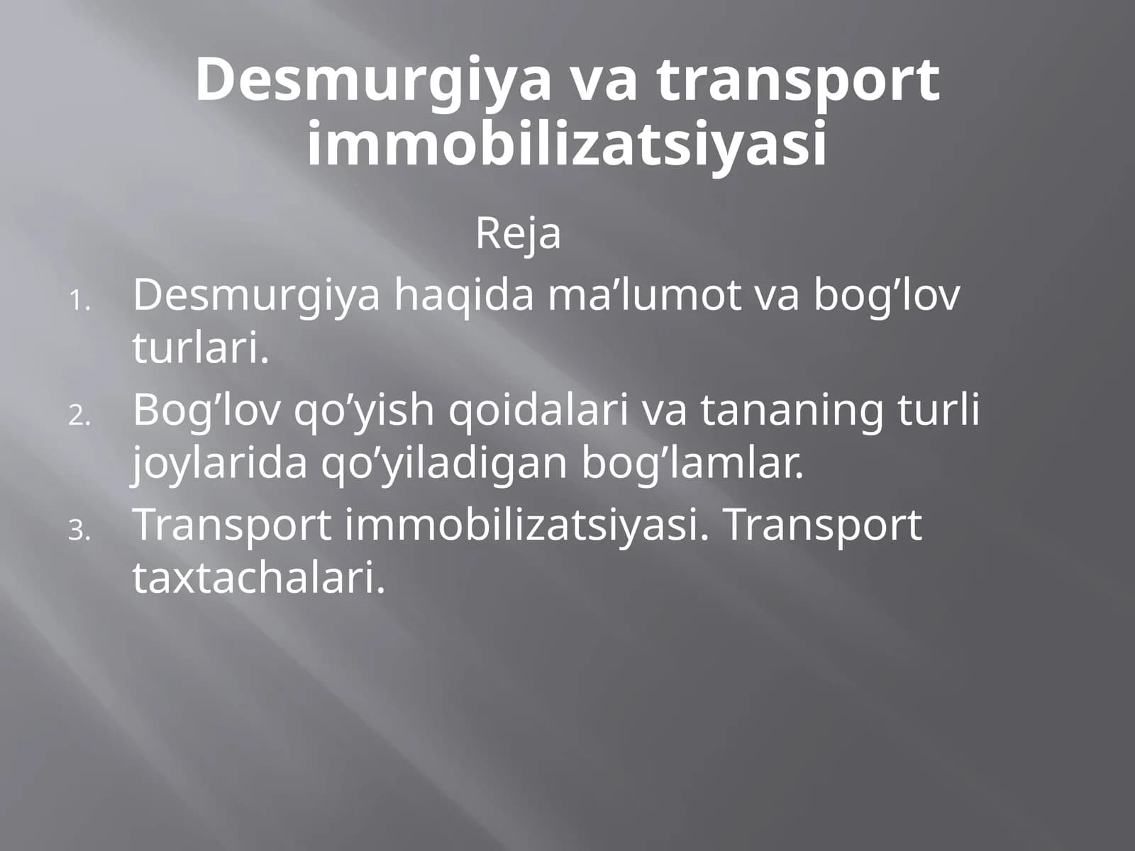 Desmurgiyavatransportimmobilizatsiyasi