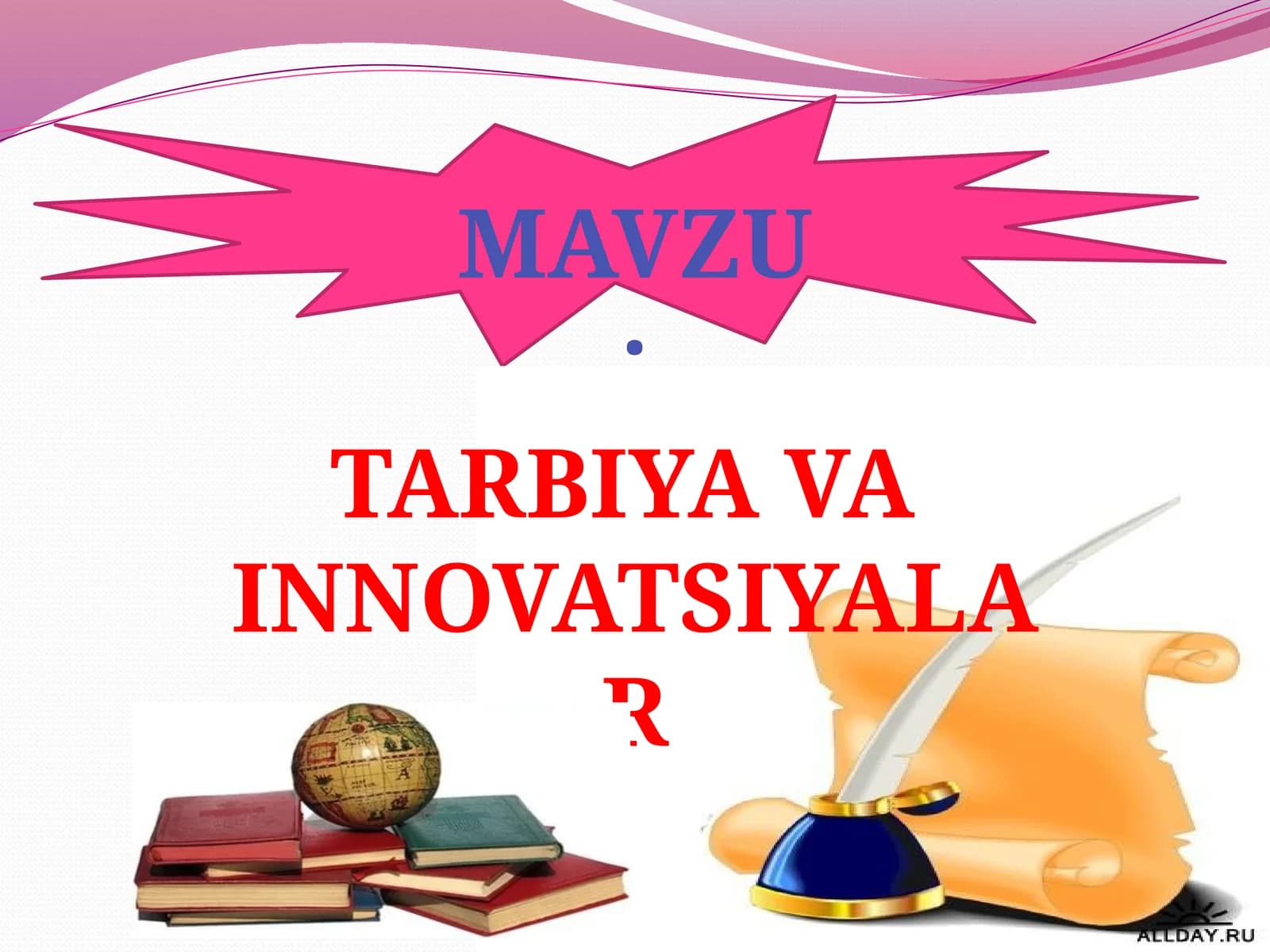 Tarbiya Va innovatsiyalar