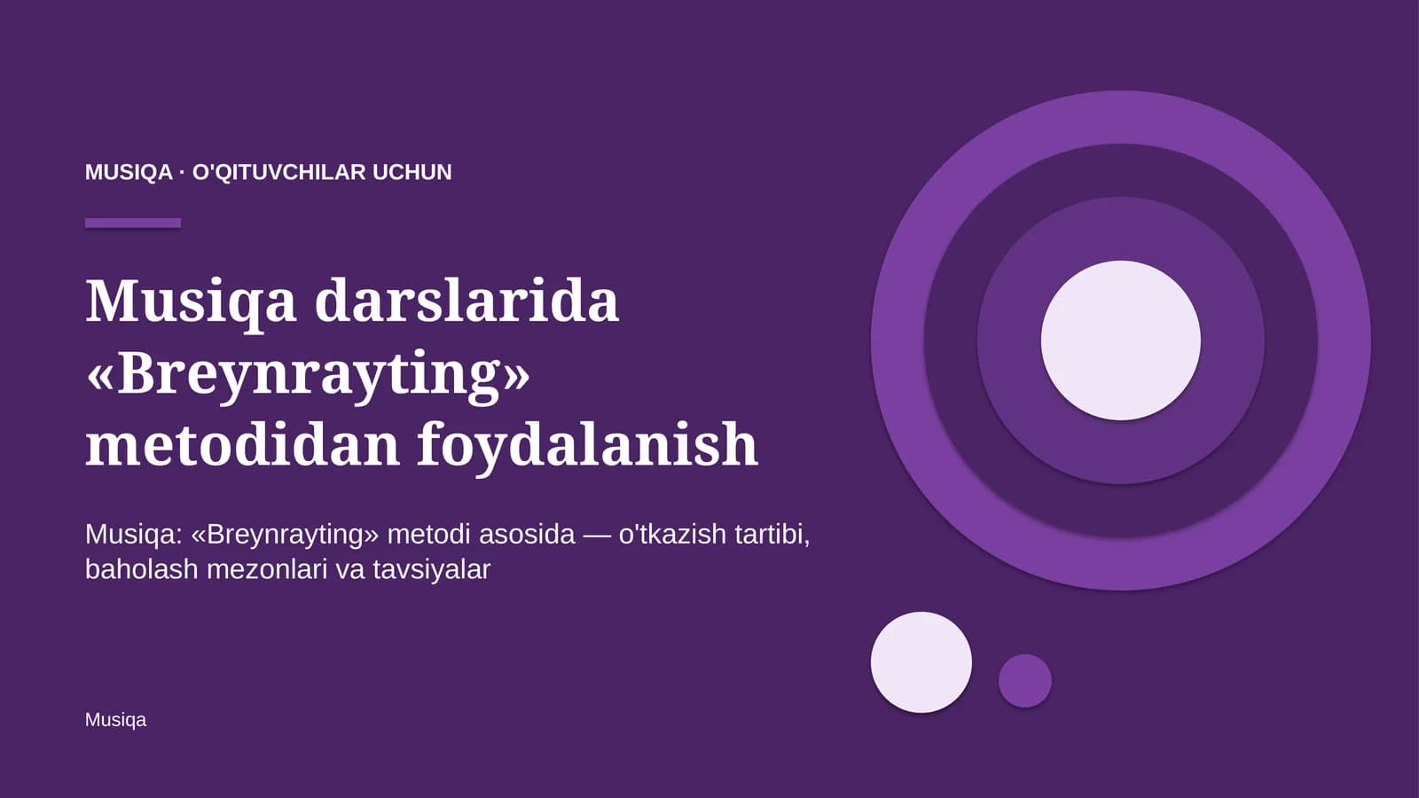 musiqa darslarida breynrayting metodidan foydalanish 6846
