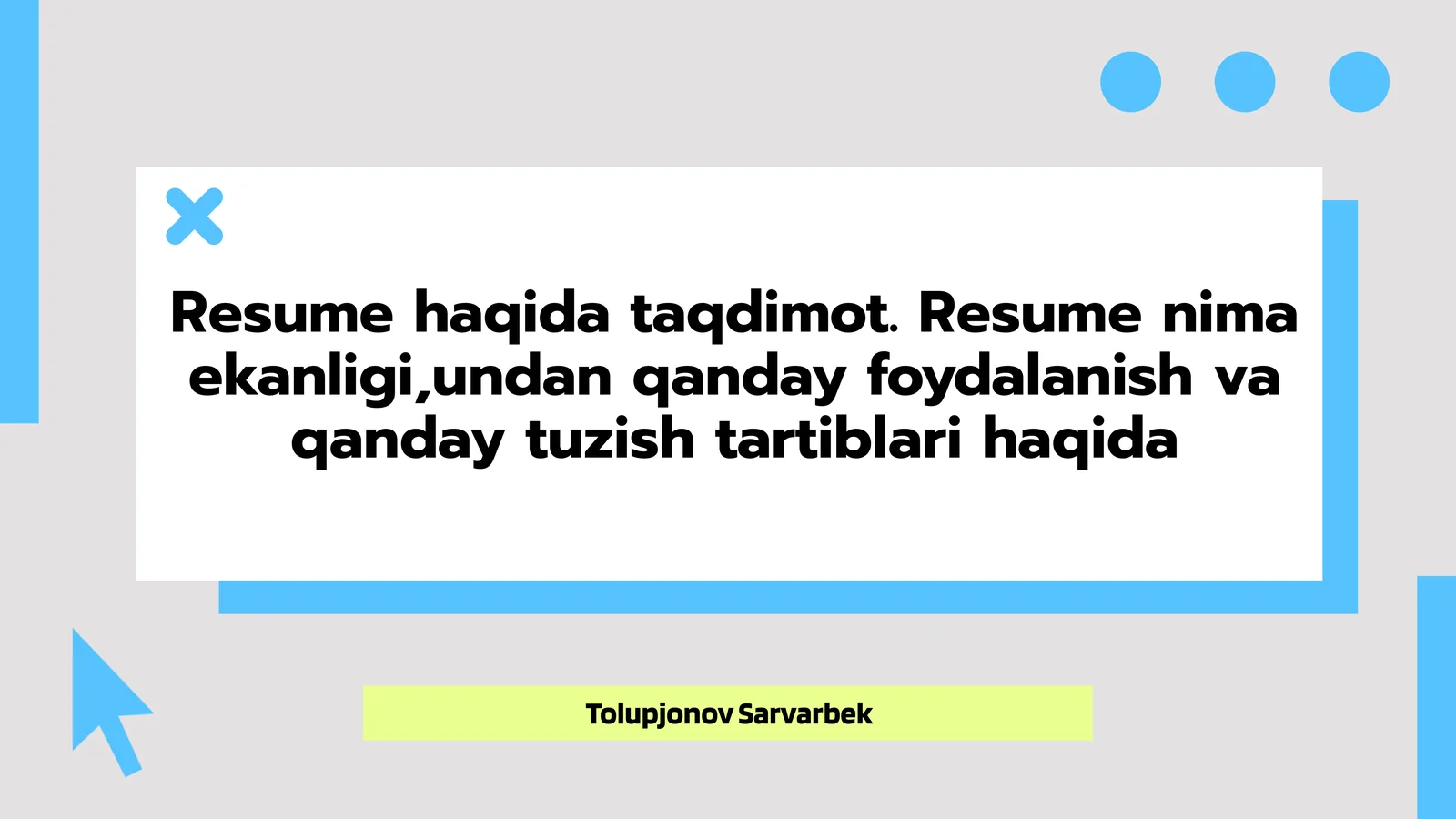 Resume Haqida Taqdimot