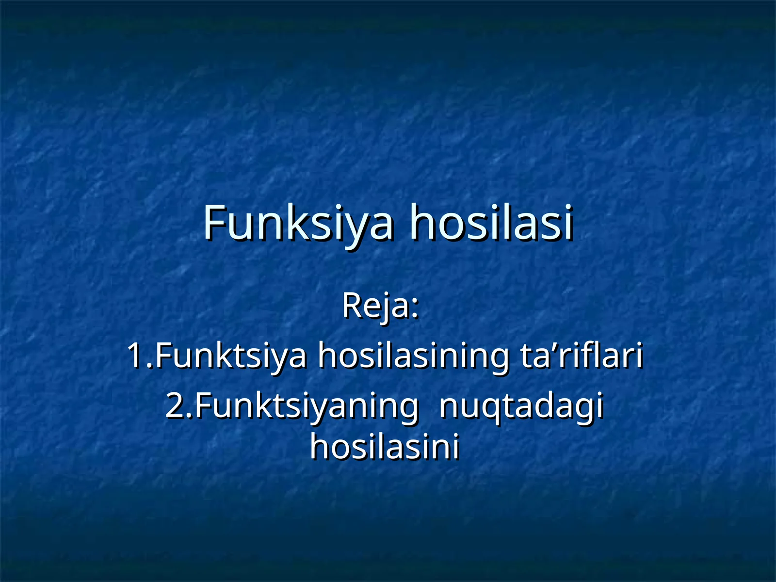 Funksiya hosilasi