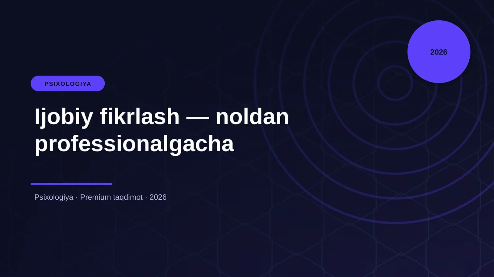 Ijobiy fikrlash — noldan professionalgacha