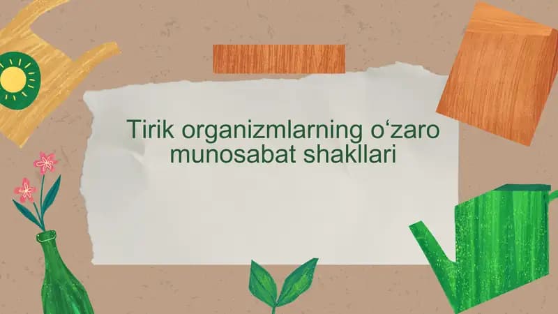 Tirik organizmlarning oʻzaro munosabat shakllari