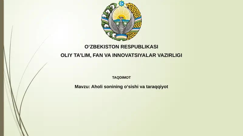 Aholisonining o‘shishi va taraqqiyoti