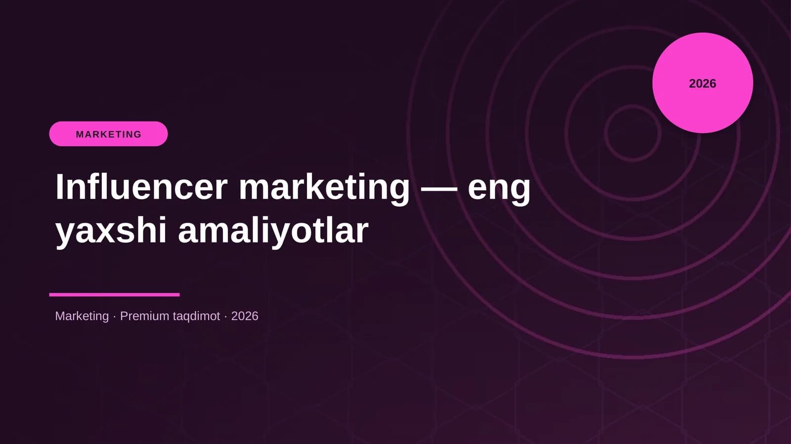 Influencer marketing — eng yaxshi amaliyotlar