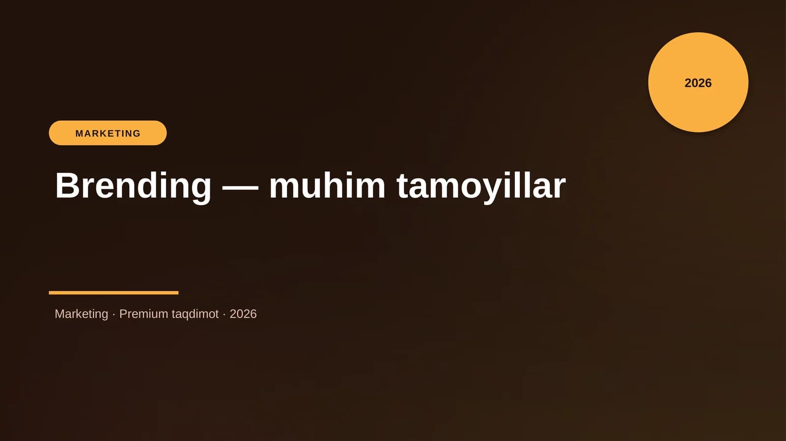 Brending — muhim tamoyillar