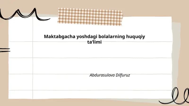 Maktabgacha yoshdagi bolalarning huquqiy ta‘limi