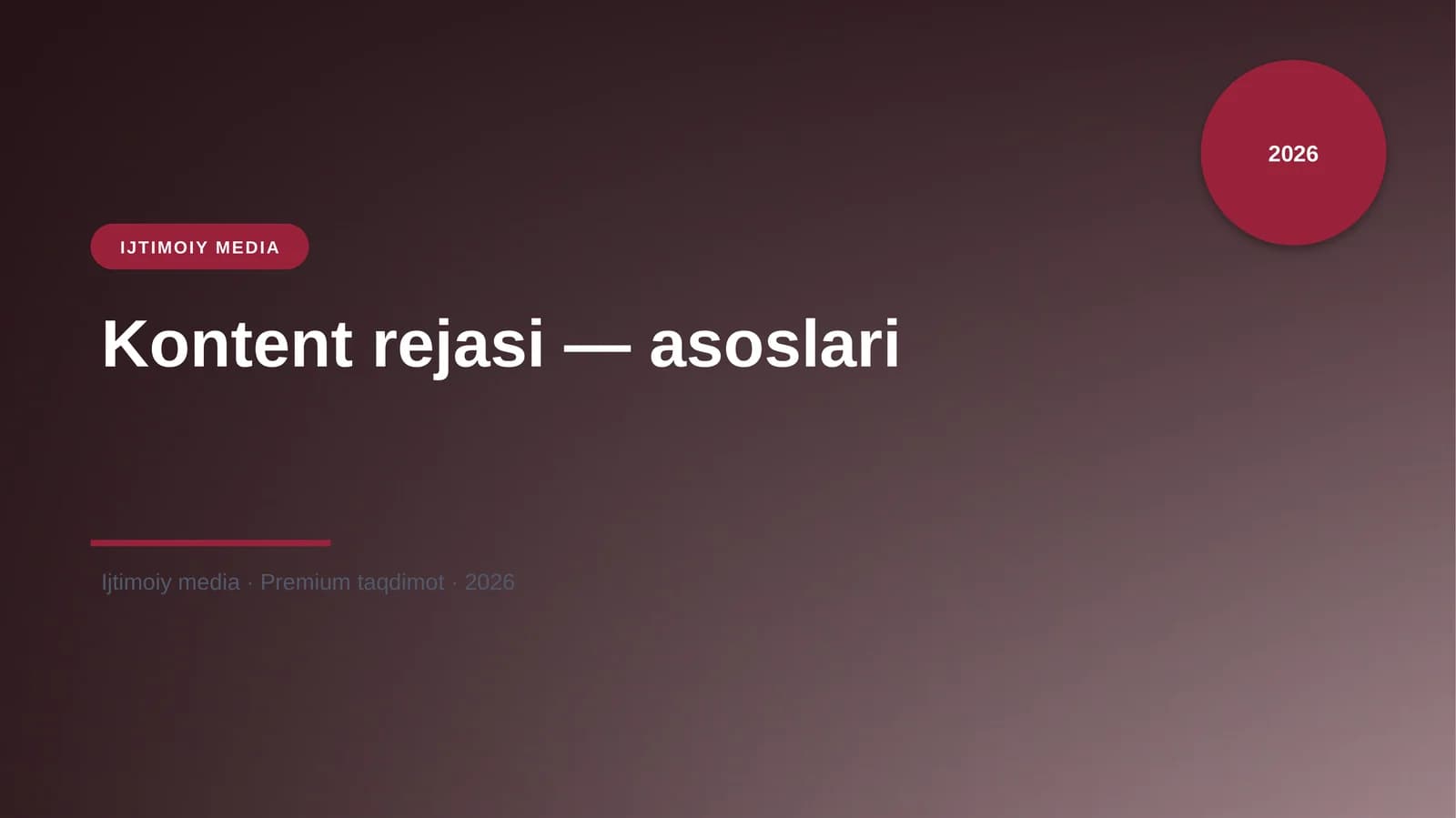 Kontent rejasi — asoslari