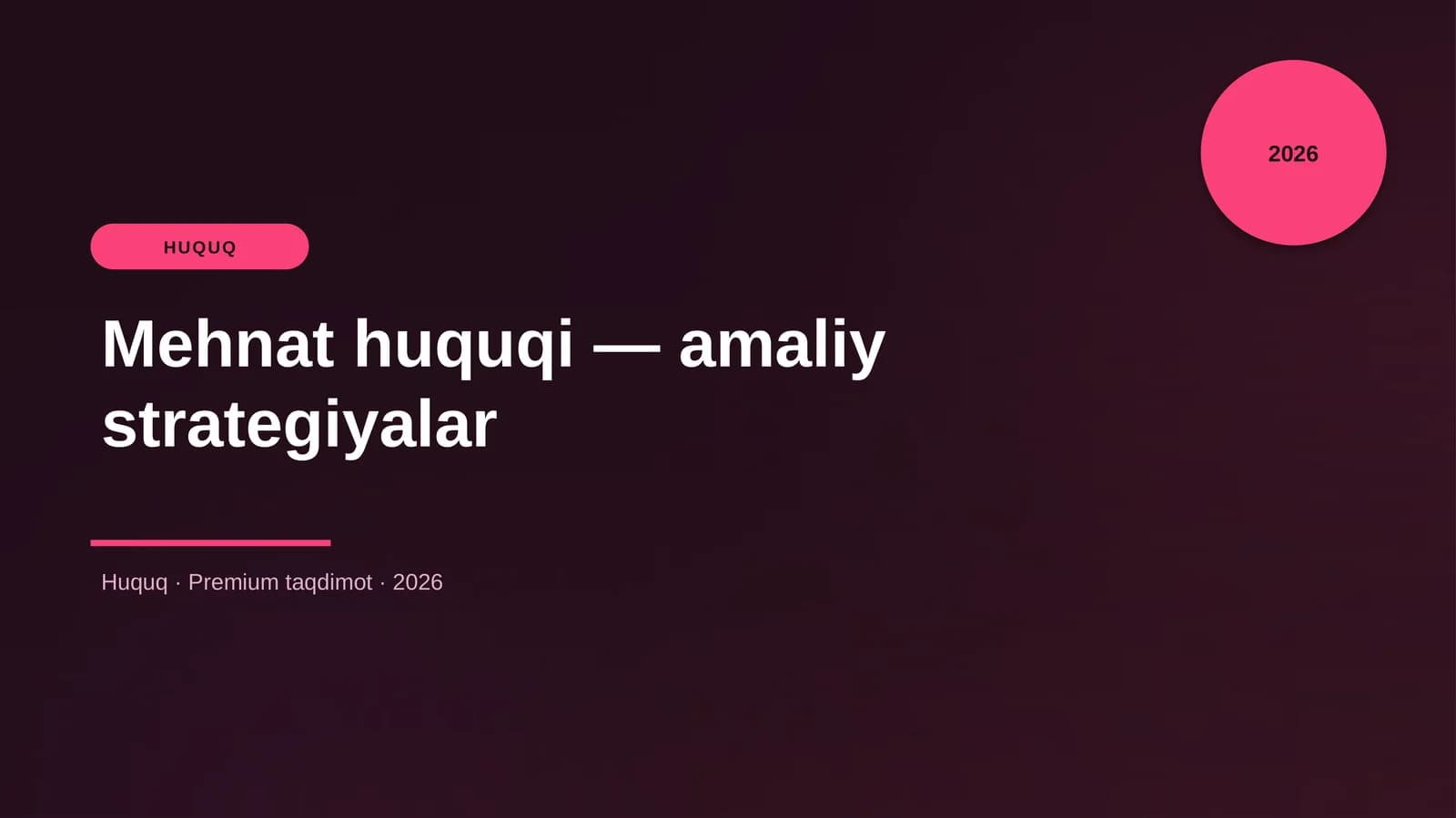 Mehnat huquqi — amaliy strategiyalar