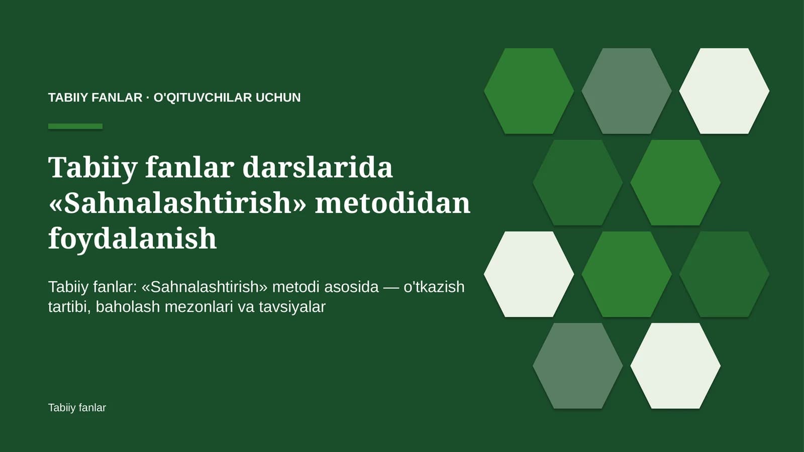 tabiiy fanlar darslarida sahnalashtirish metodidan foydalanish 3576