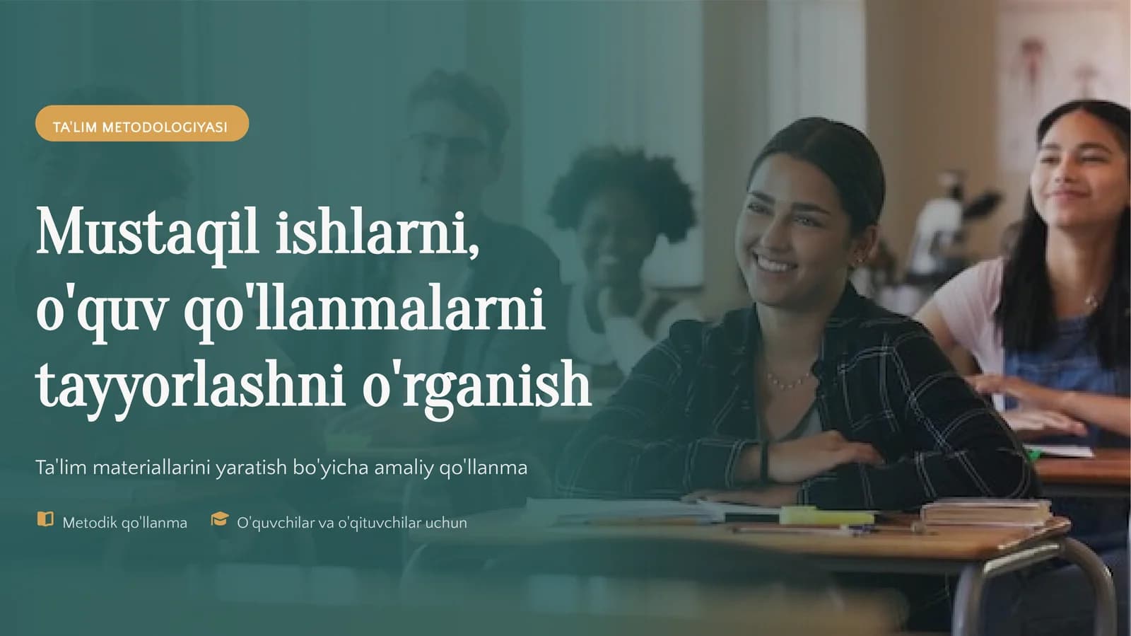 Mustaqil ishlarni, o'quv qo'llanmalarni tayyorlashni o'rganish