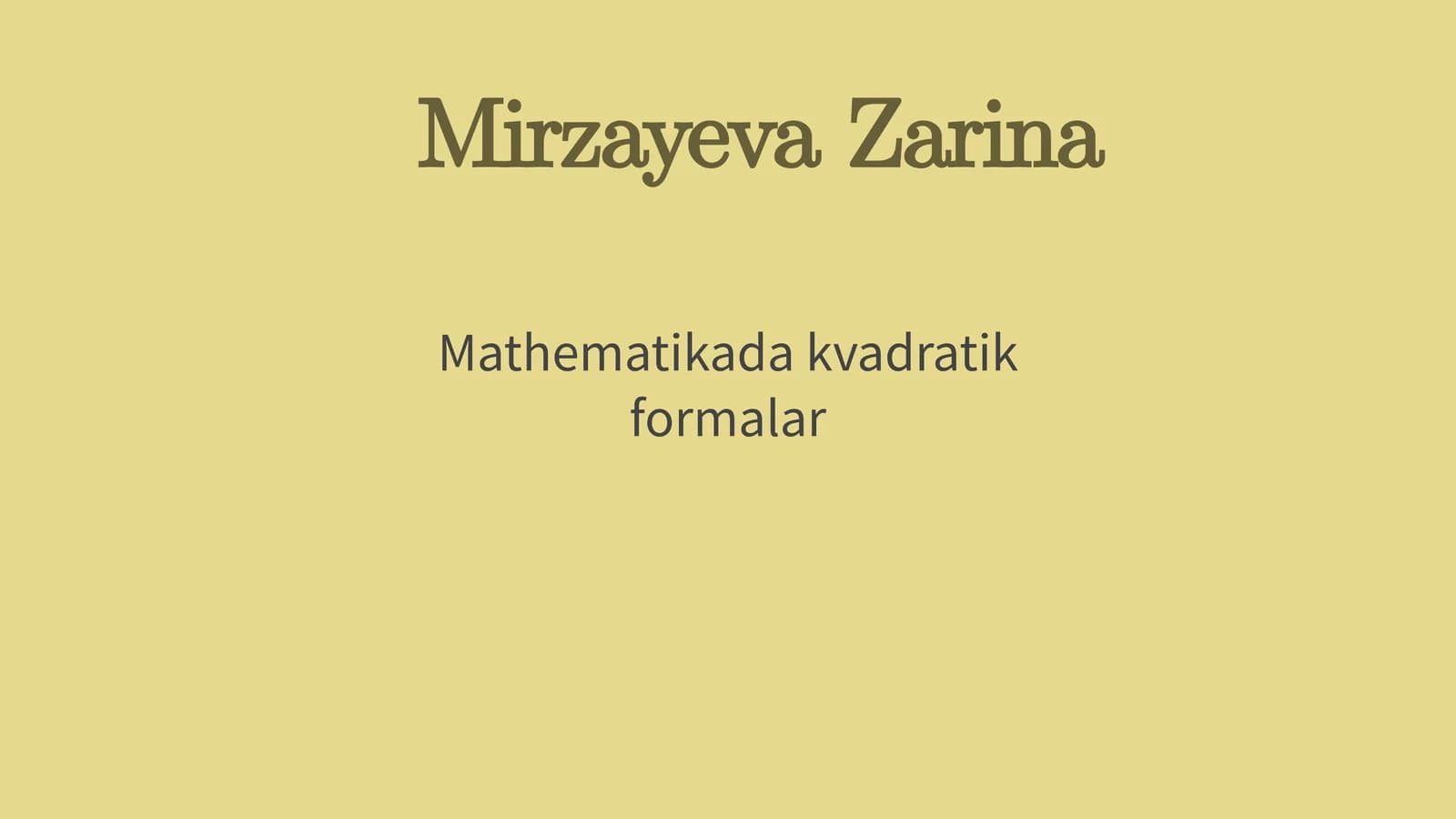 Mathematikadakvadratikformalar