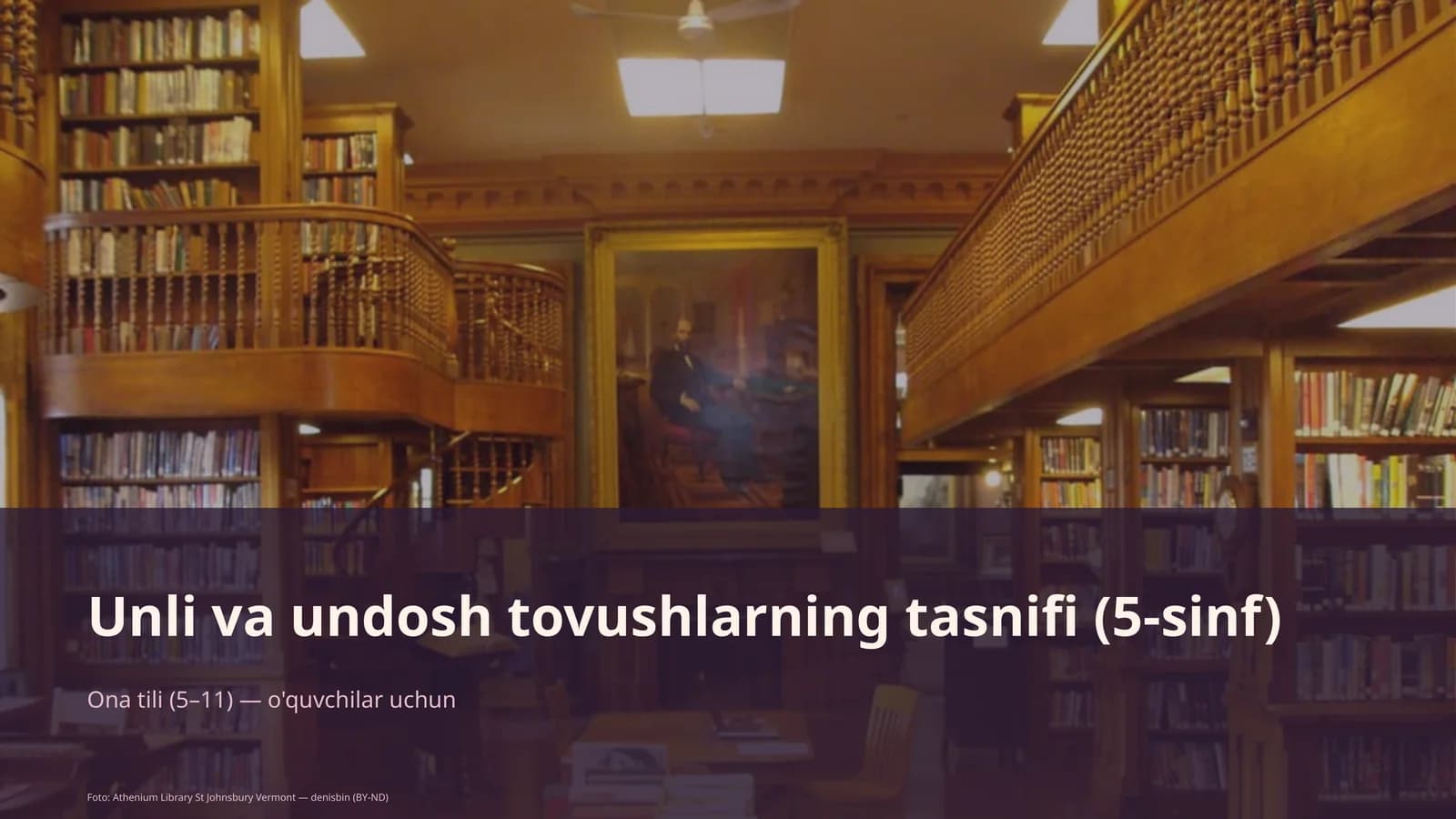 Unli va undosh tovushlarning tasnifi (5-sinf)