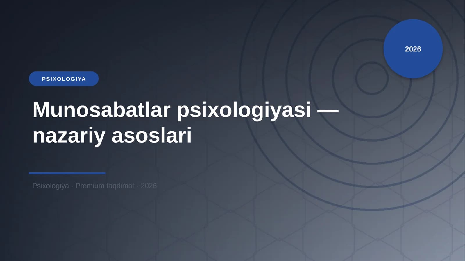 Munosabatlar psixologiyasi — nazariy asoslari