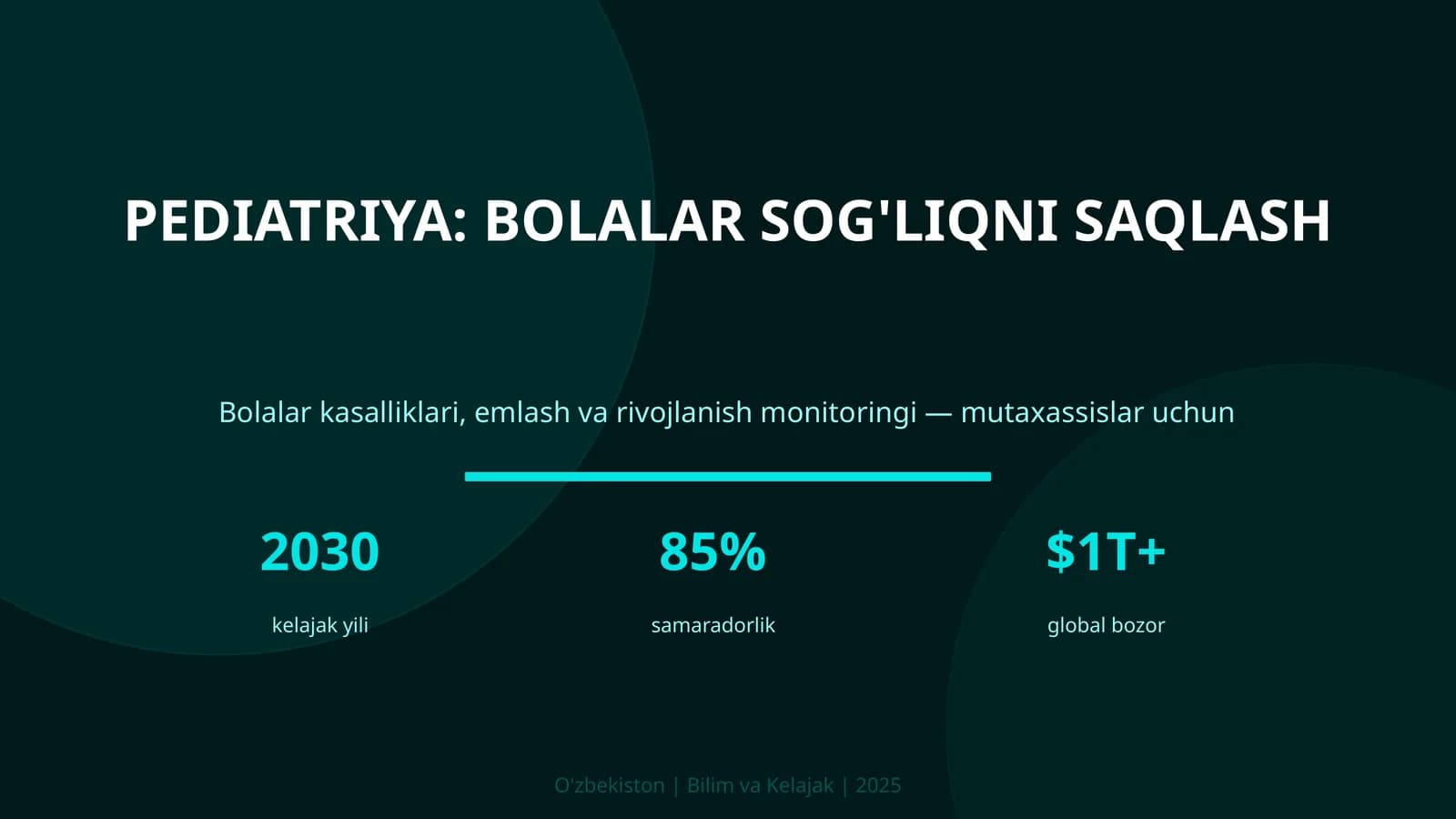 Pediatriya: bolalar sog'liqni saqlash