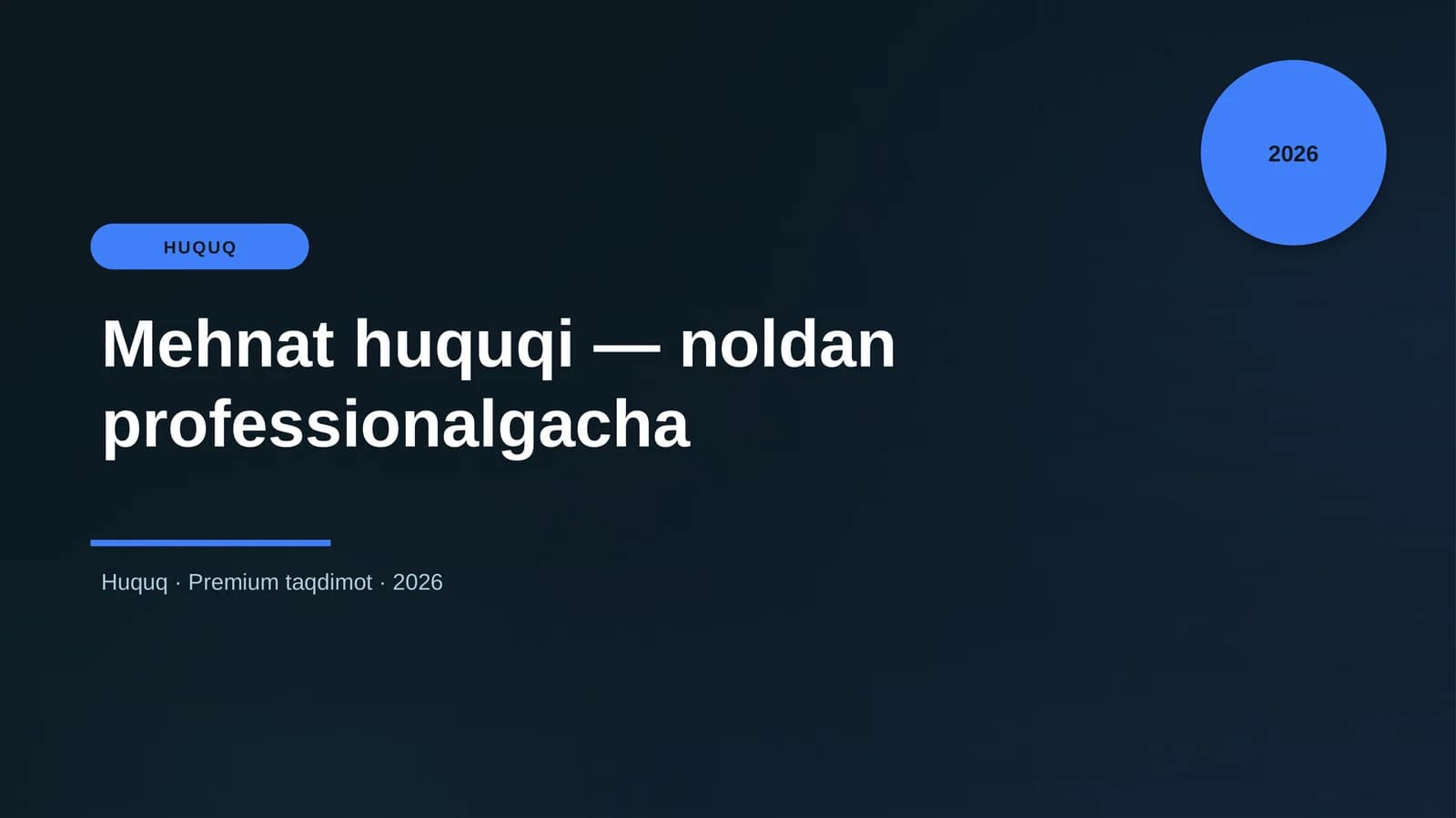 Mehnat huquqi — noldan professionalgacha