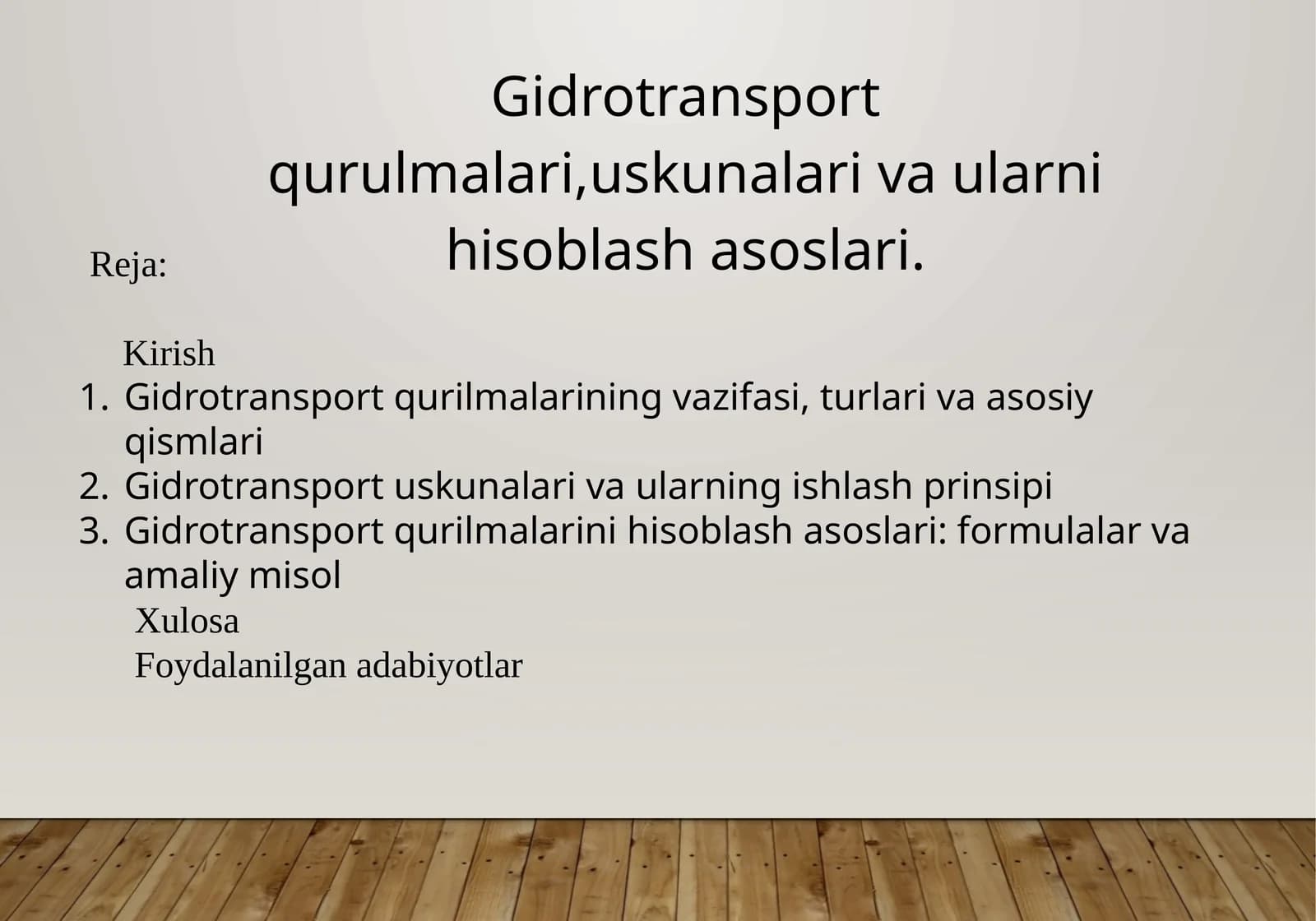 Gidrotransportqurulmalari, uskunalar va ularni hisoblash asoslari