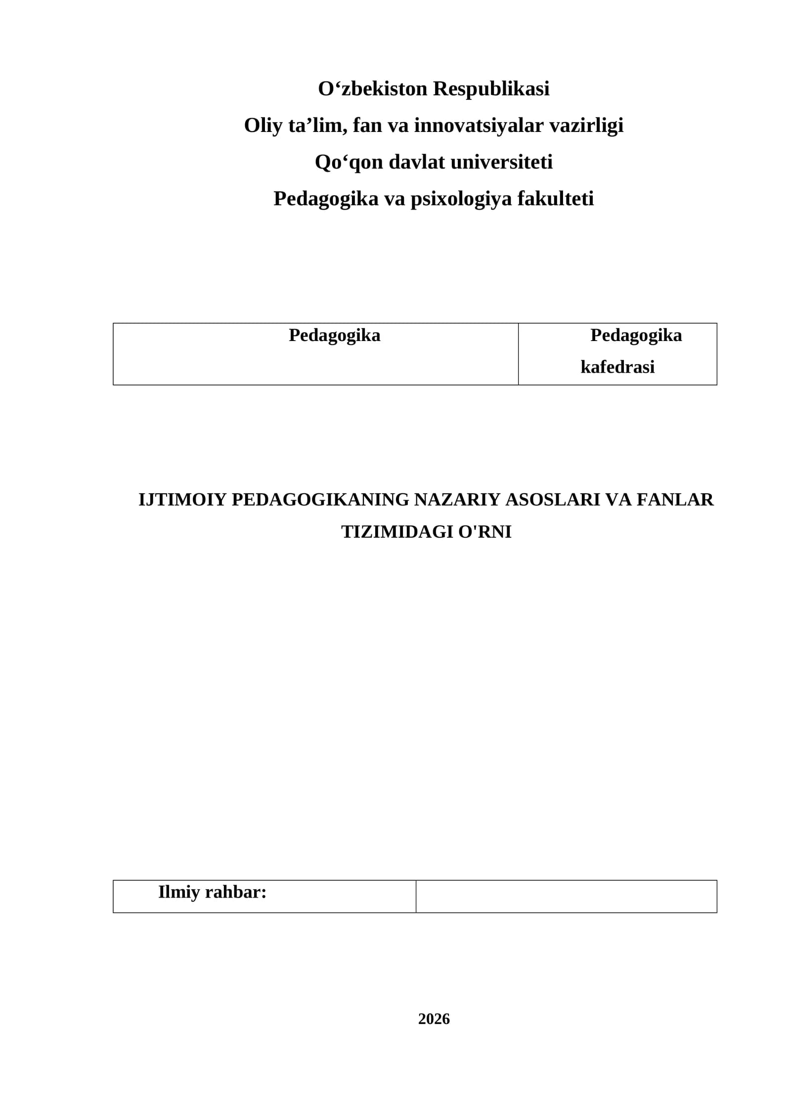IJTIMOIY PEDAGOGIKANING NAZARIY ASOSLARI VA FANLAR TIZIMIDAGI O'RNI