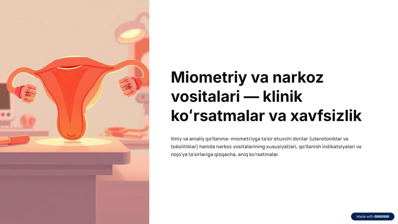 Miometriy va narkoz vositalari — klinik koʻrsatmalar va xavfsizlik