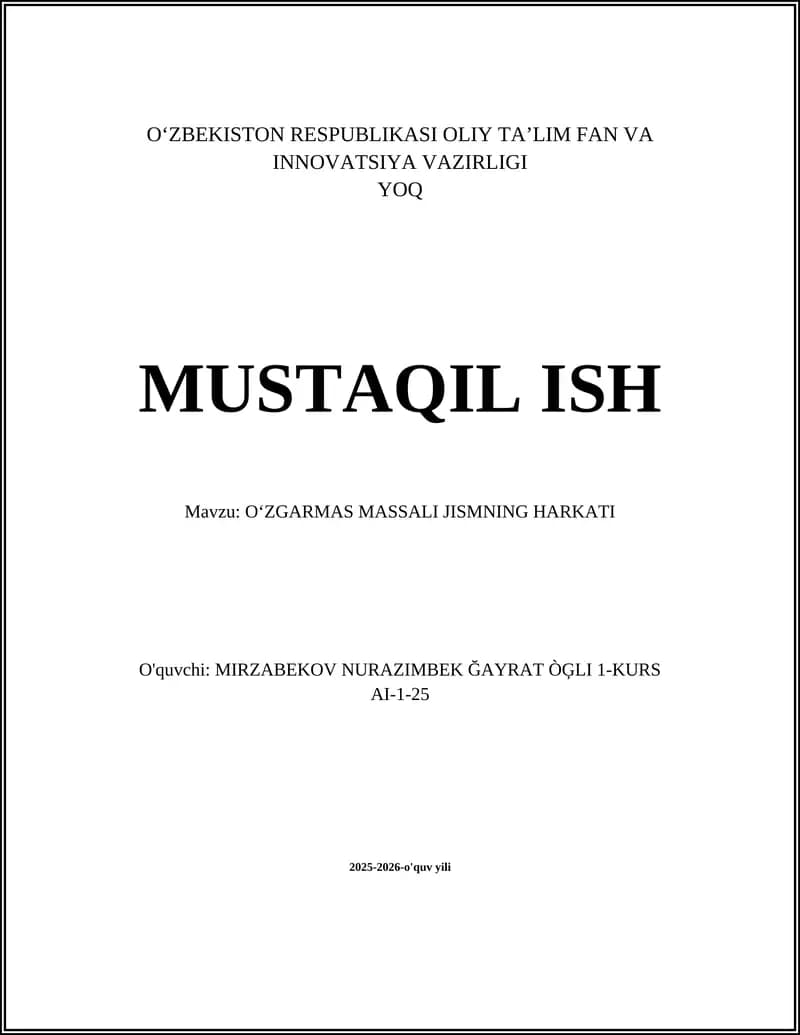 O‘ZGARMAS MASSALI JISMNING HARKATI