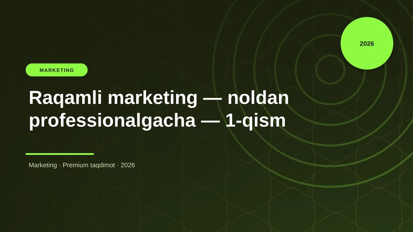 Raqamli marketing — noldan professionalgacha — 1-qism