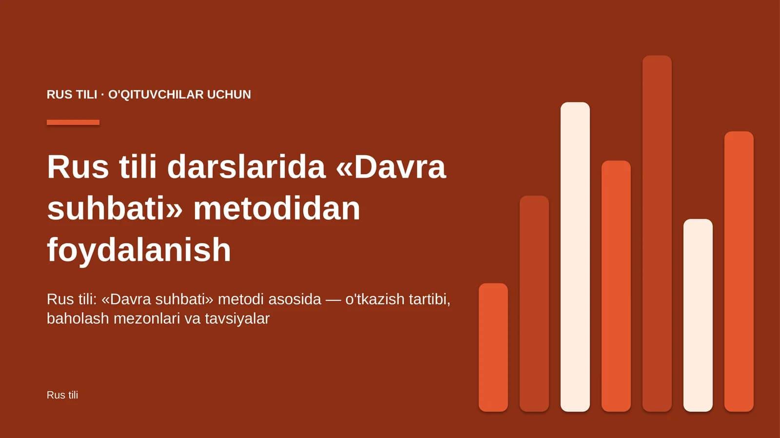 rus tili darslarida davra suhbati metodidan foydalanish 4993