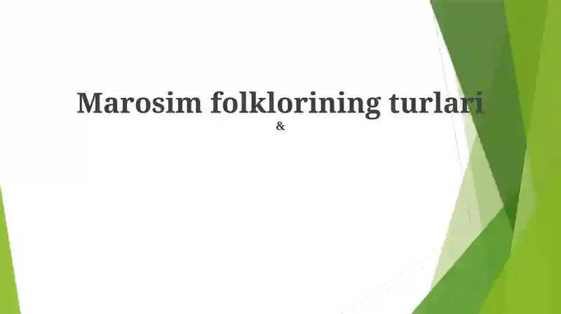 Marosim folklorining turlari