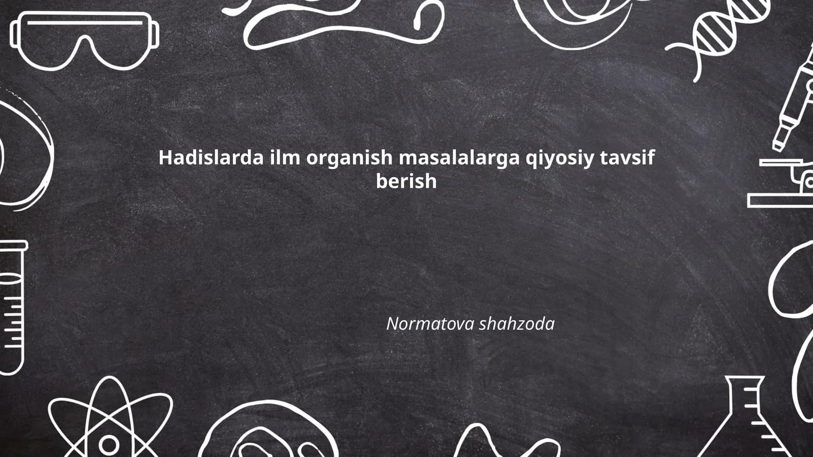 Hadislarda ilm organish masalalarga qiyosiy tavsif berish