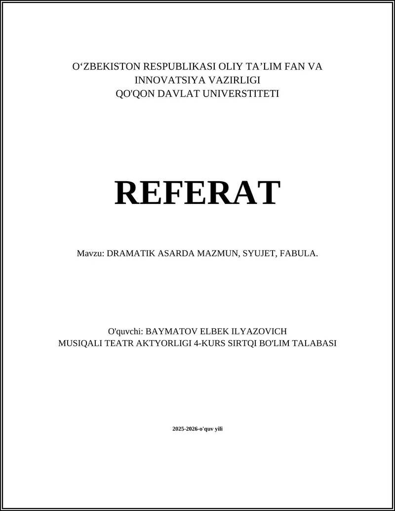 DRAMATIK ASARDA MAZMUN, SYUJET, FABULA