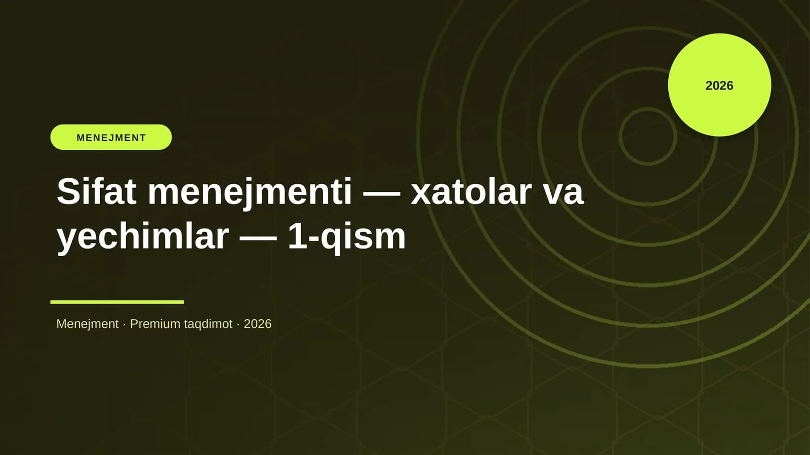 Sifat menejmenti — xatolar va yechimlar — 1-qism
