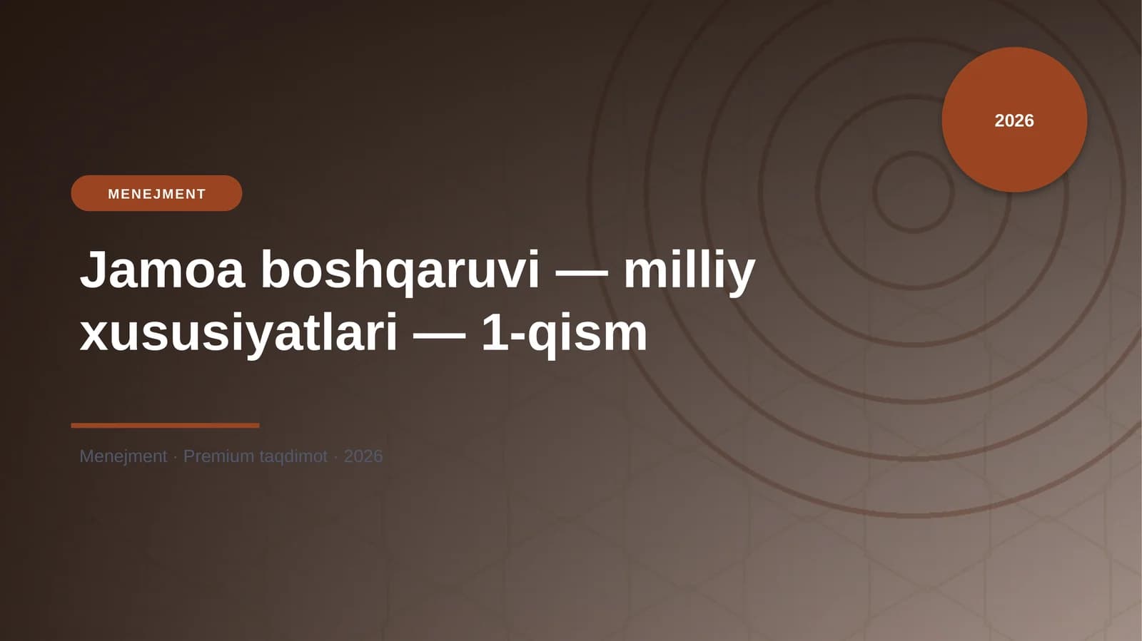 Jamoa boshqaruvi — milliy xususiyatlari — 1-qism