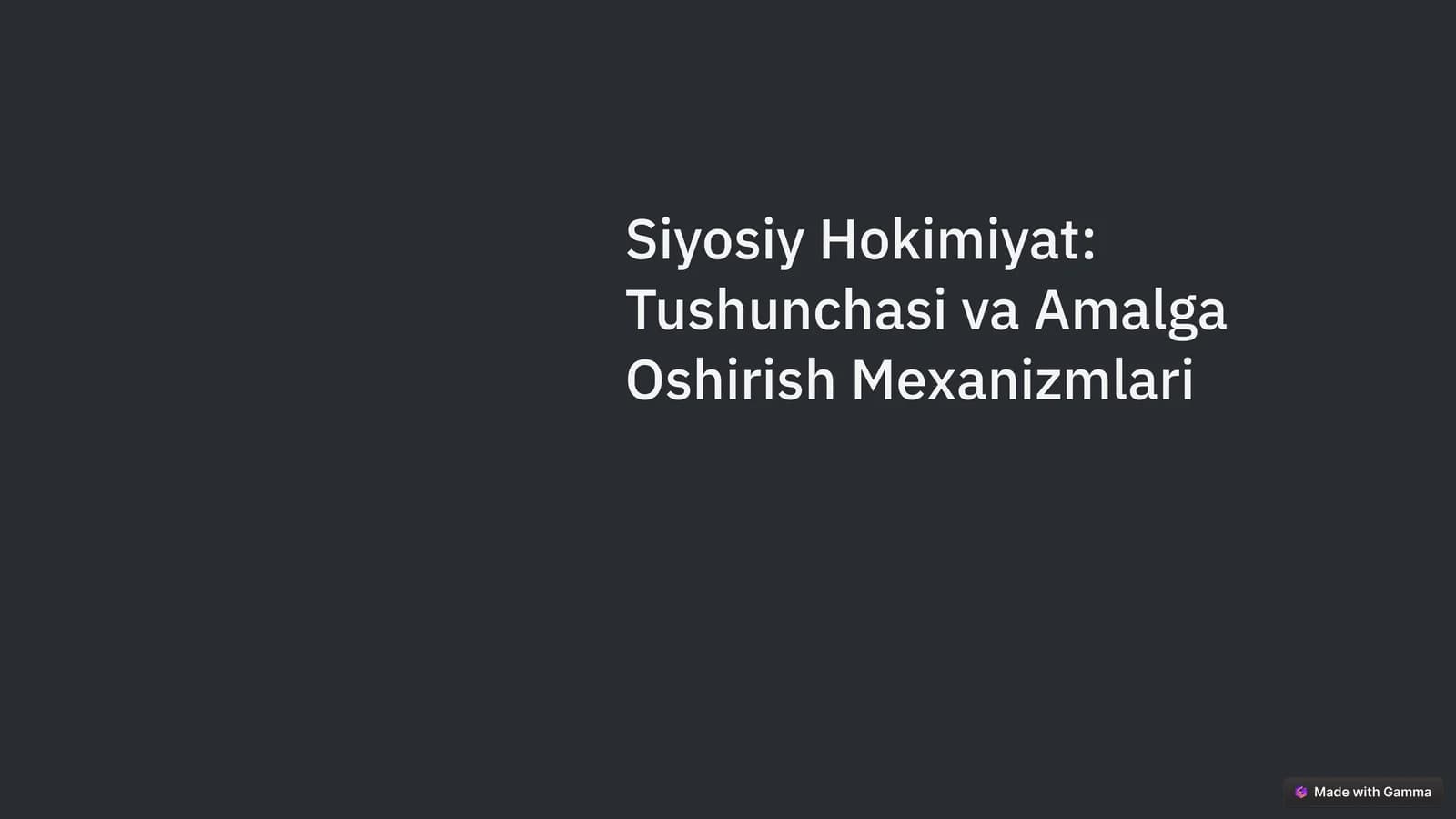Siyosiy Hokimiyat Tushunchasi va Amalga Oshirish Mexanizmlari