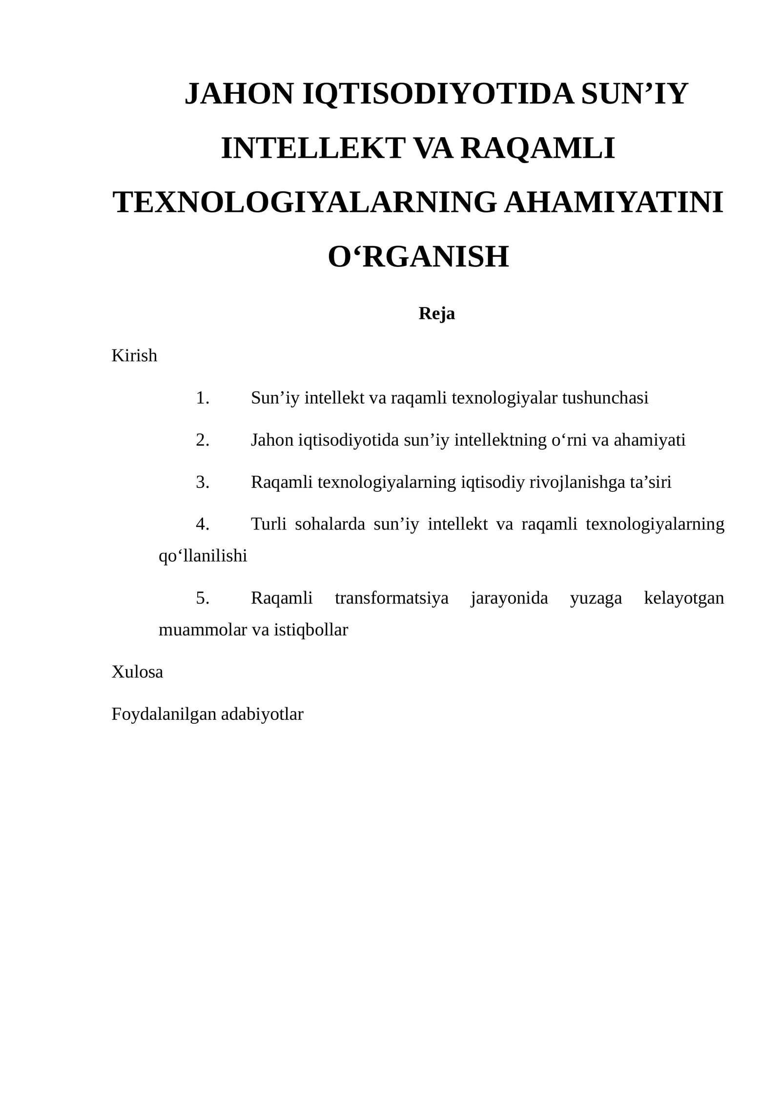 JAHON IQTISODIYOTIDA SUN’IY INTELLEKT VA RAQAMLI TEXNOLOGIYALARNING AHAMIYATINI O‘RGANISH