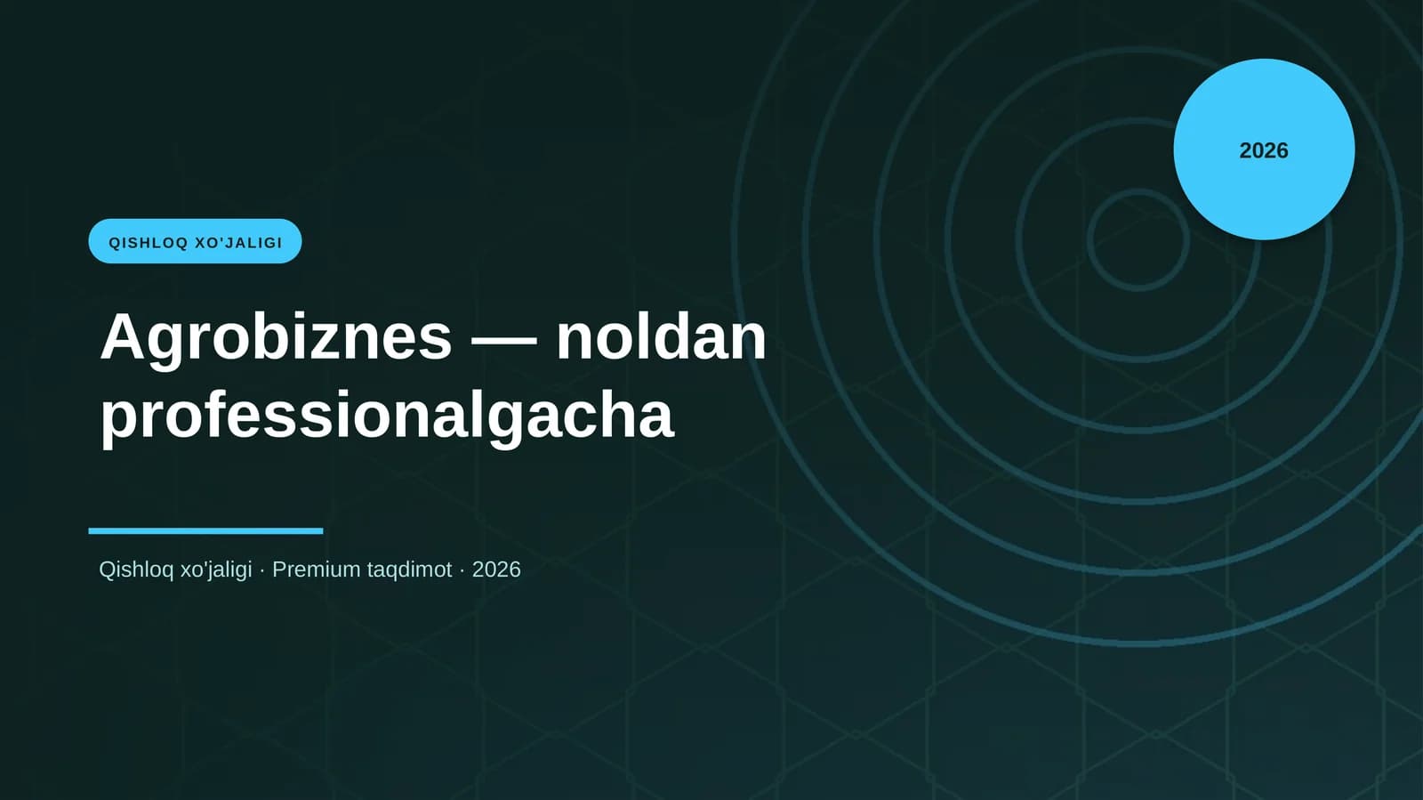 Agrobiznes — noldan professionalgacha