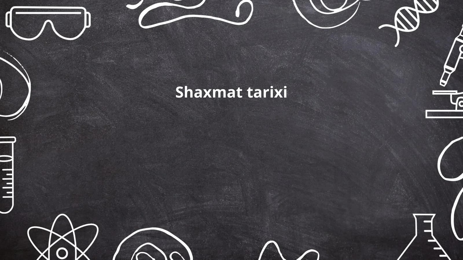 Shaxmat tarixi