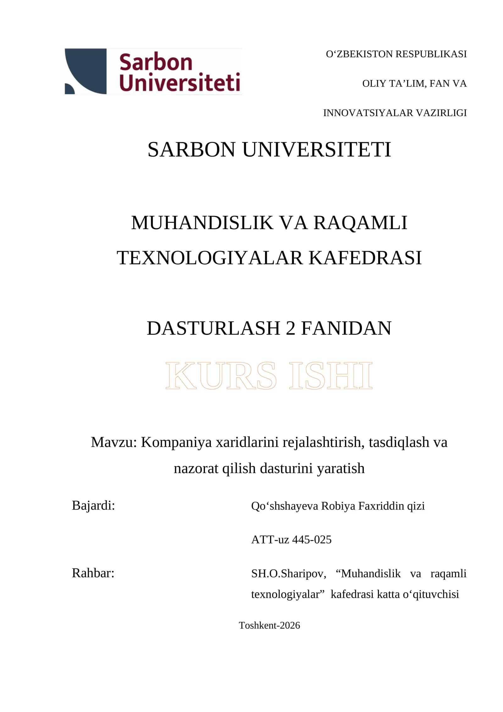 Kompaniya xaridlarini rejalashtirish, tasdiqlash va nazorat qilish dasturini yaratish