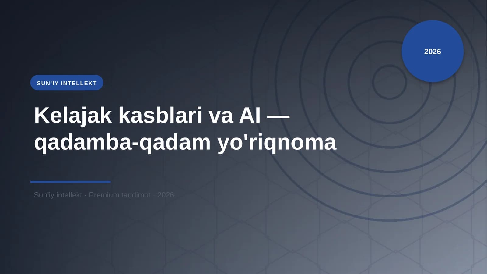 Kelajak kasblari va AI — qadamba-qadam yo'riqnoma