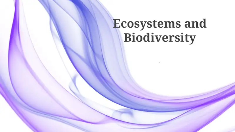 Ecosystems and Biodiversity