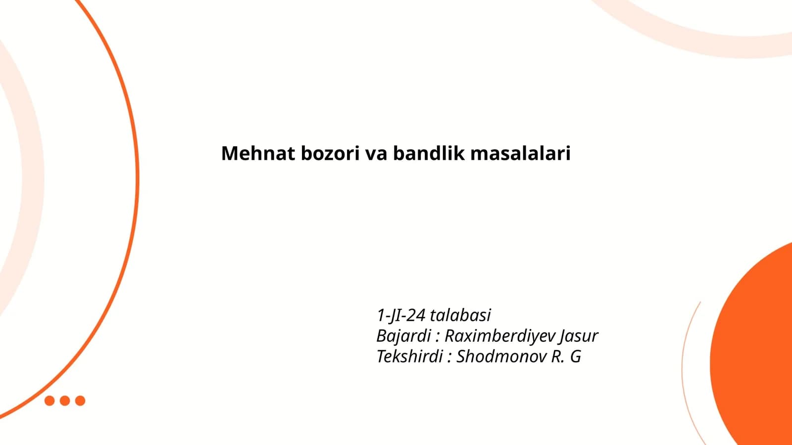 Mehnat bozori va bandlik masalalari