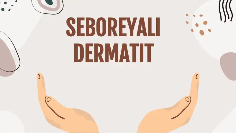 Seboreyali dermatit