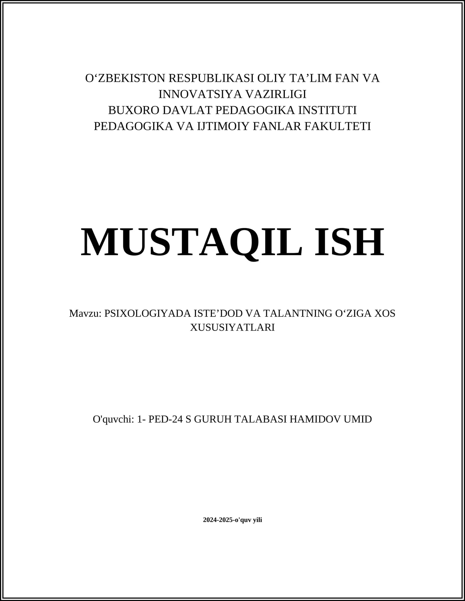 PSIXOLOGIYADA ISTEʼDOD VA TALANTNING OʻZIGA XOS XUSUSIYATLARI