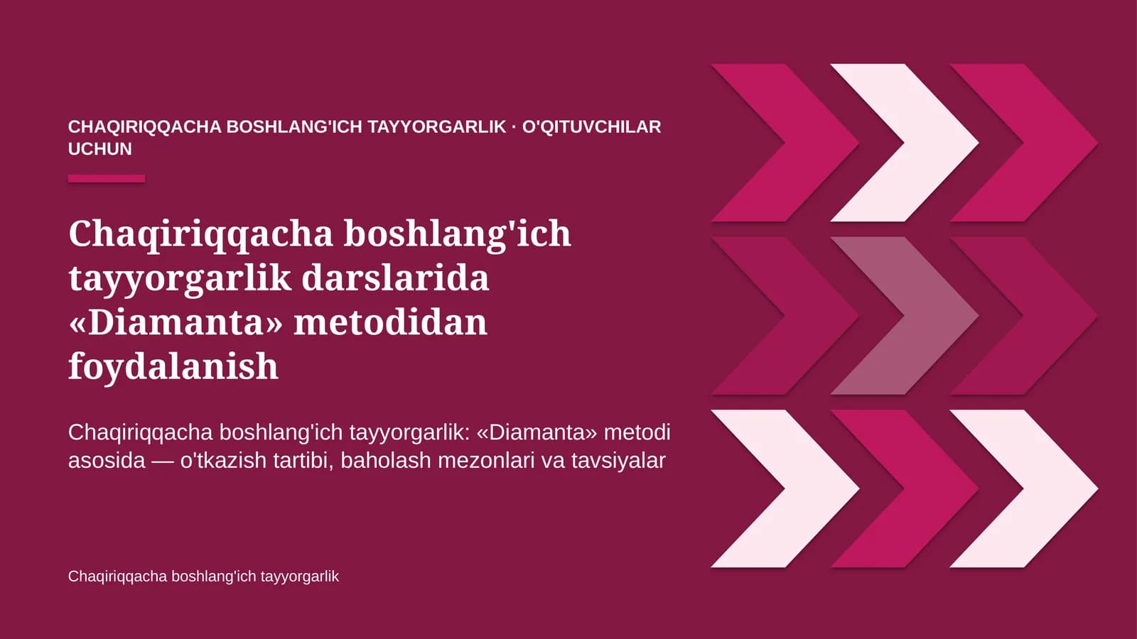 chaqiriqqacha boshlang'ich tayyorgarlik darslarida diamanta metodidan foydalanish 8812