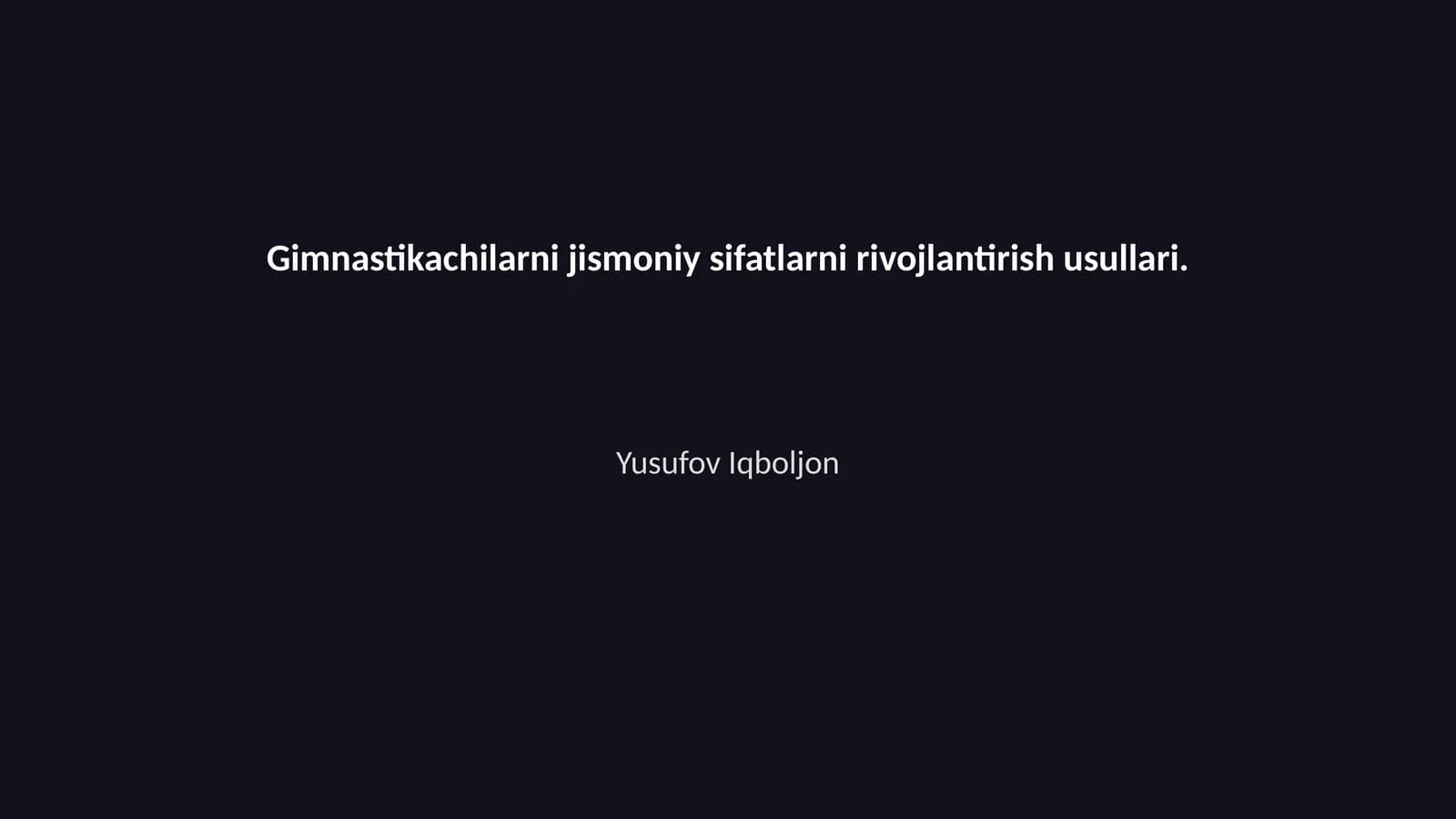 Gimnastikachilarni jismoniy sifatlarni rivojlantirish usullari