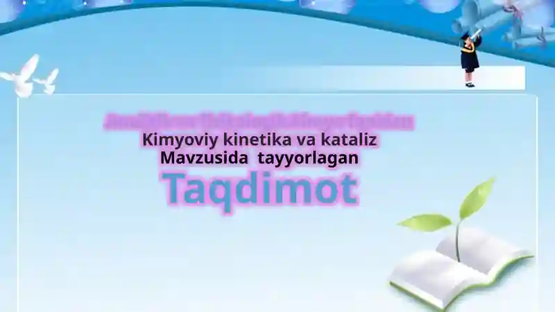 Kimyoviy kinetika va kataliz