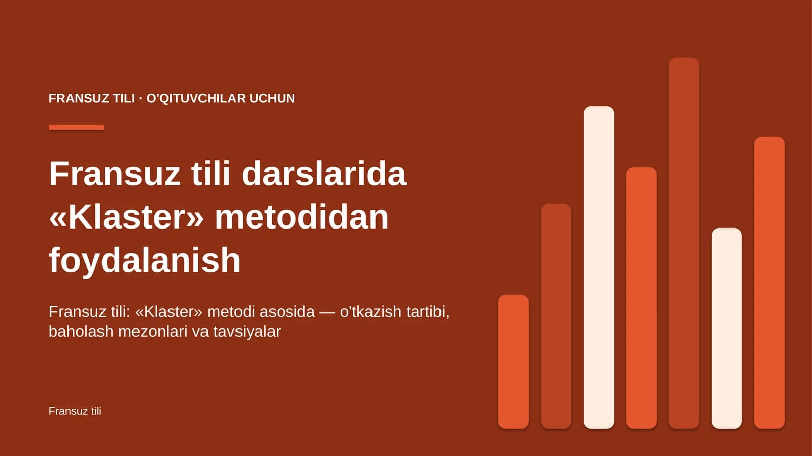 fransuz tili darslarida klaster metodidan foydalanish 6084
