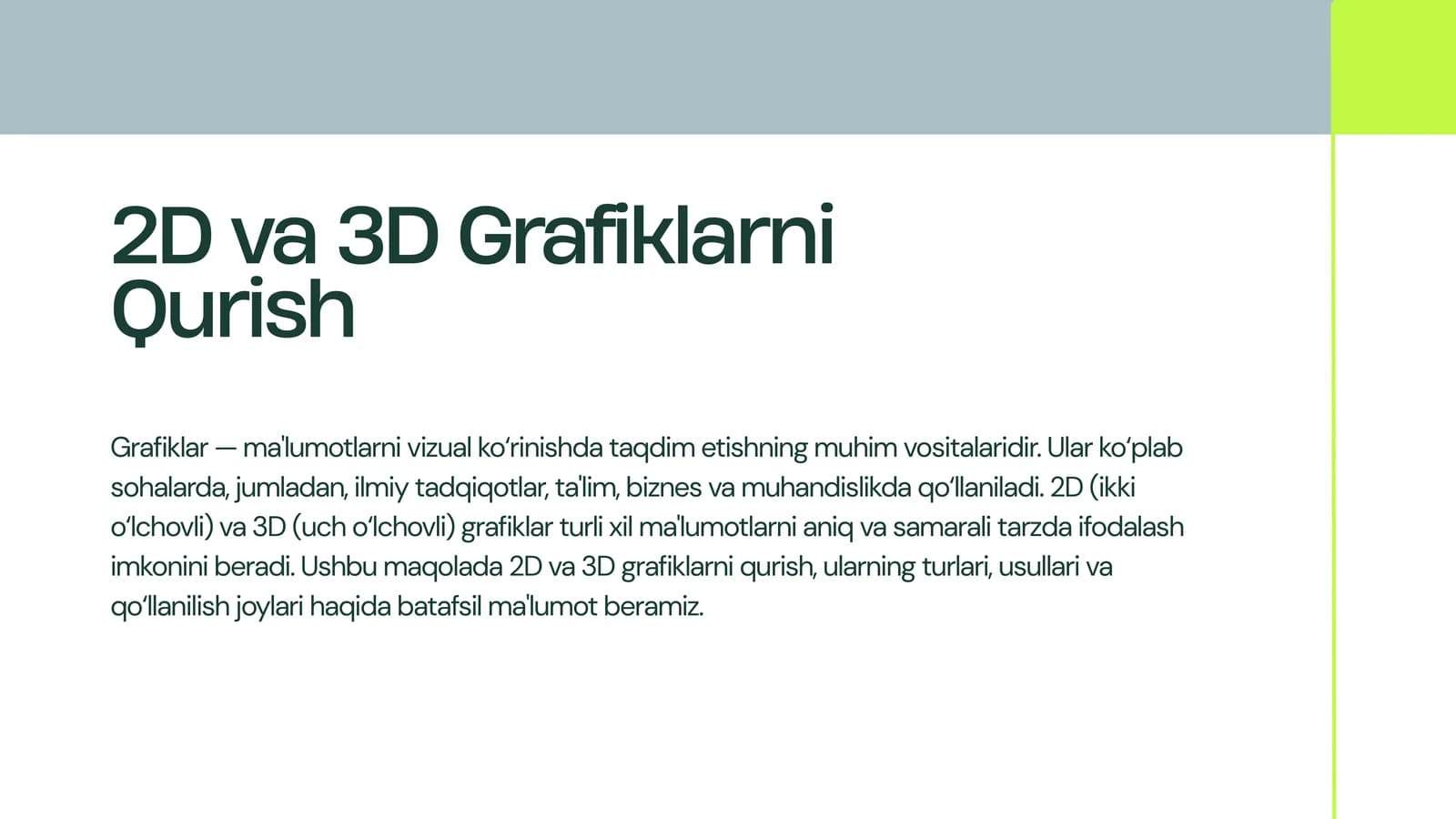 2D va 3D Grafiklarni Qurish