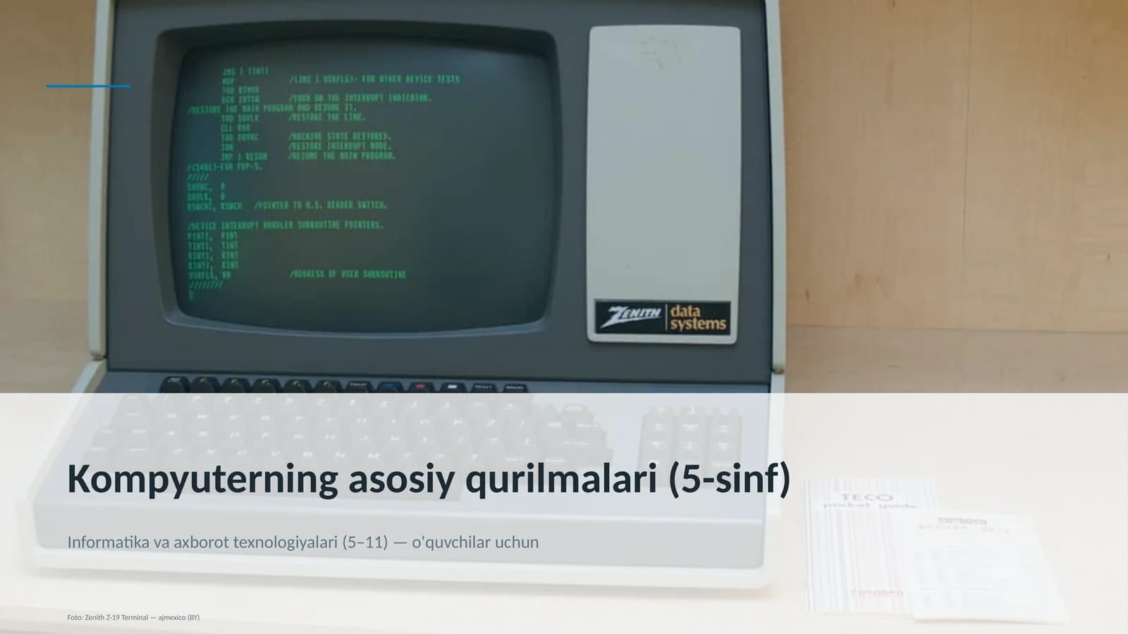 Kompyuterning asosiy qurilmalari (5-sinf)
