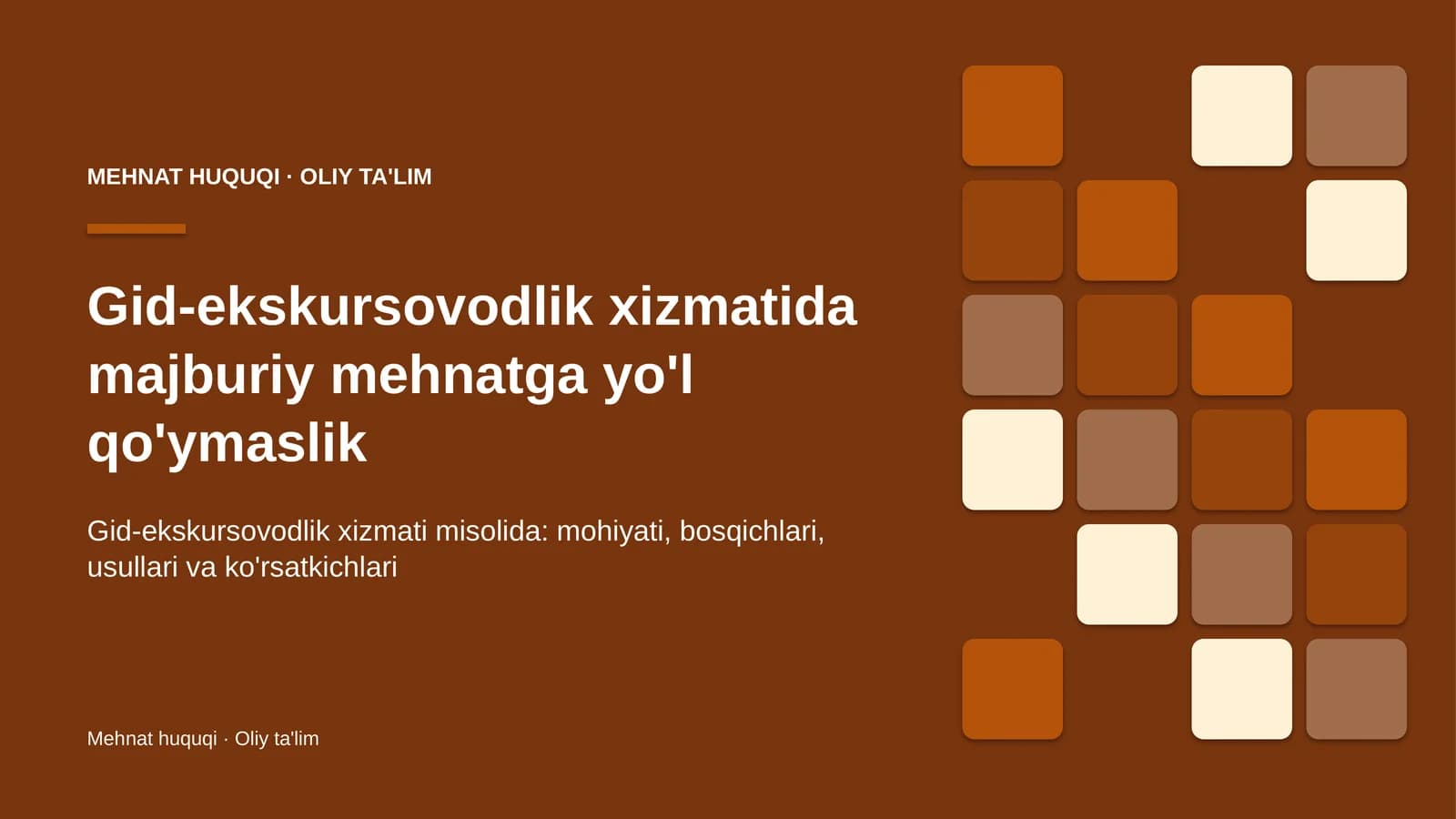 gid ekskursovodlik xizmatida majburiy mehnatga yo'l qo'ymaslik 8555