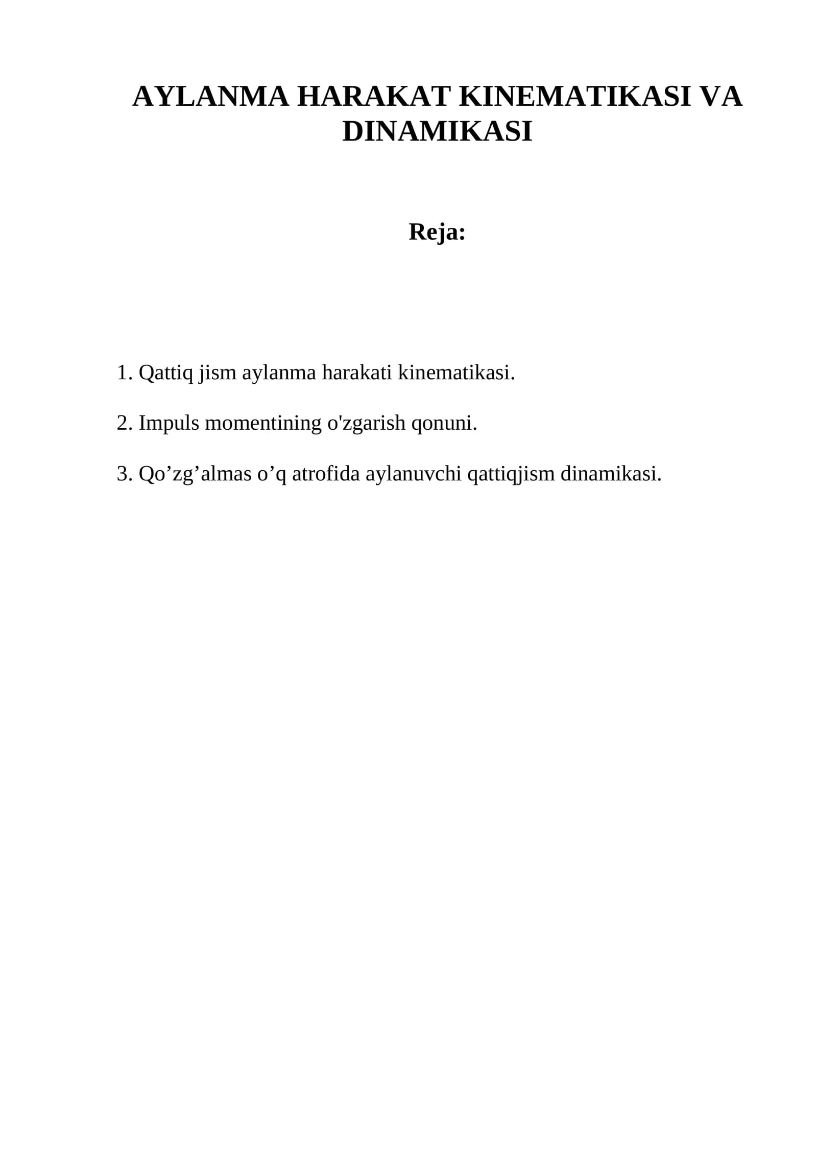 AYLANMA HARAKAT KINEMATIKASI VA DINAMIKASI