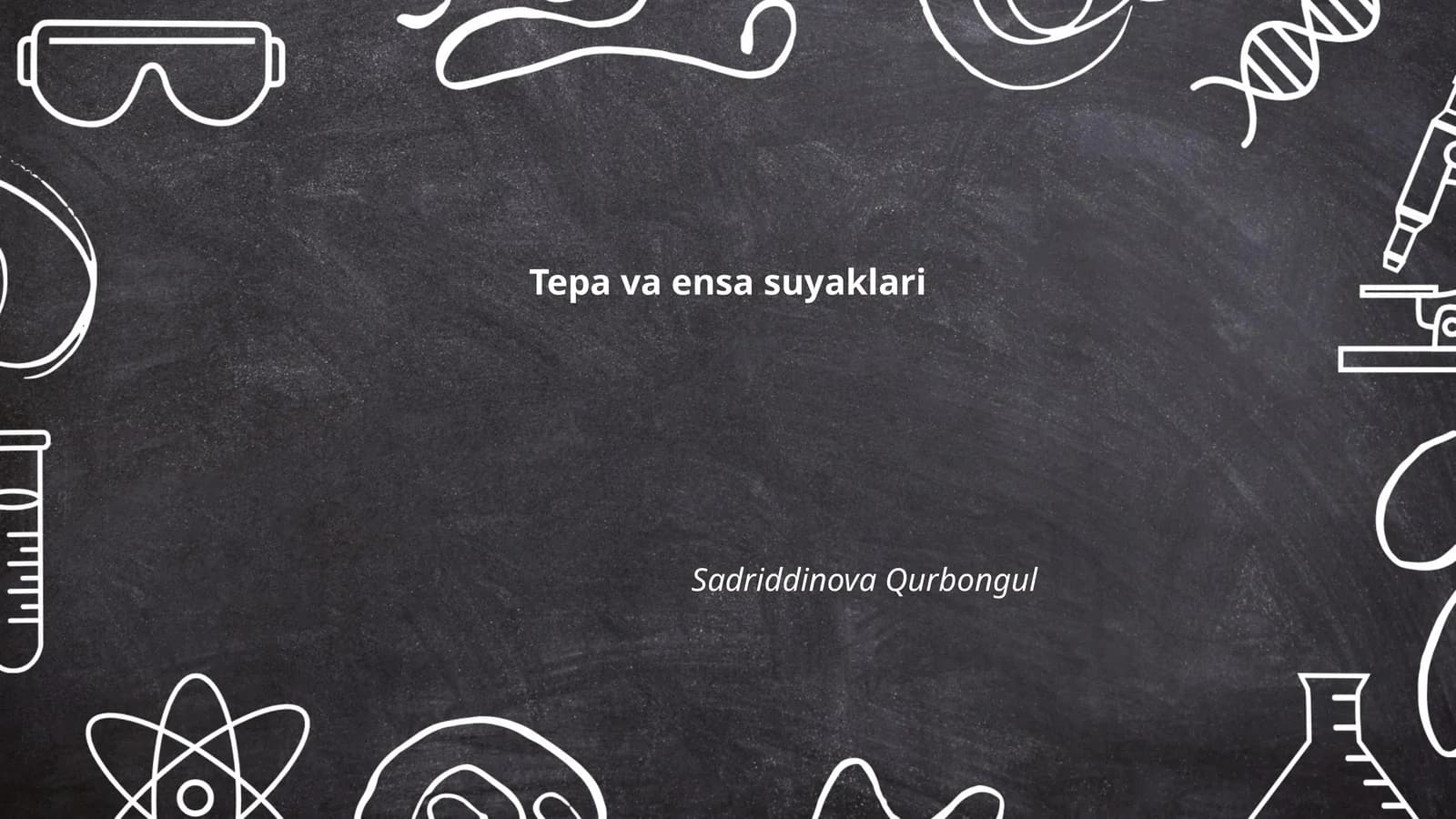 Tepa va ensa suyaklari